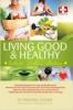 Living Good & Healthy: Sehat Lahir Batin